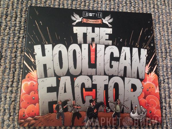 Instill - The Hooligan Factor