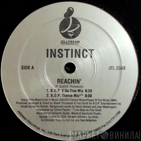 Instinct  - Reachin'