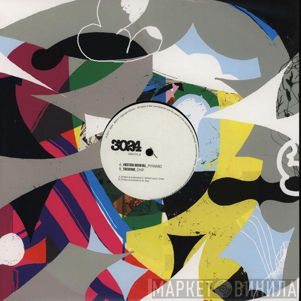 Instra:mental, Trevino - Pyramid / Chip
