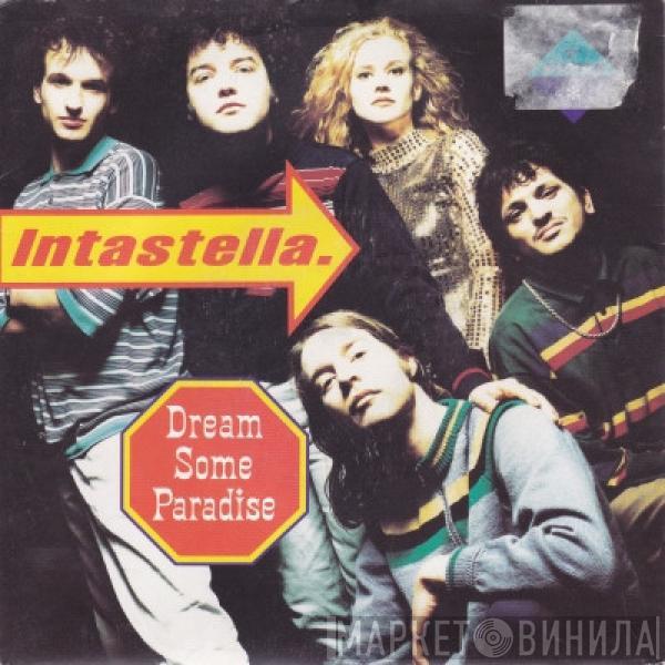  Intastella  - Dream Some Paradise