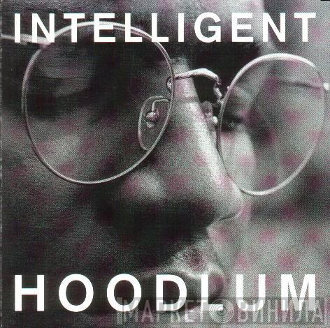  Intelligent Hoodlum  - Intelligent Hoodlum