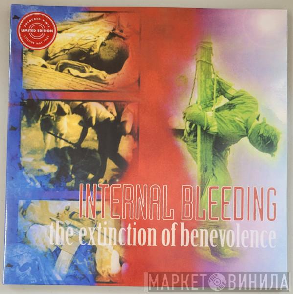Internal Bleeding - The Extinction Of Benevolence