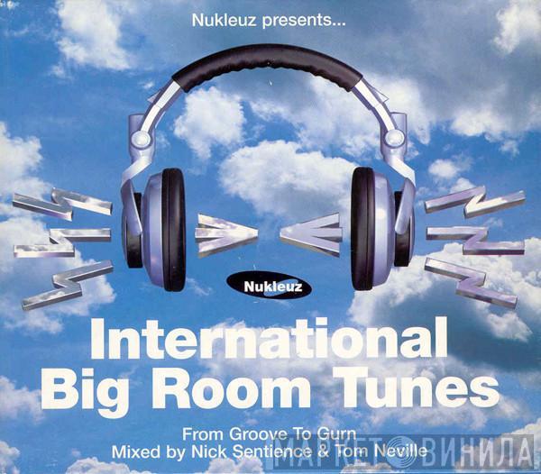  - International Big Room Tunes