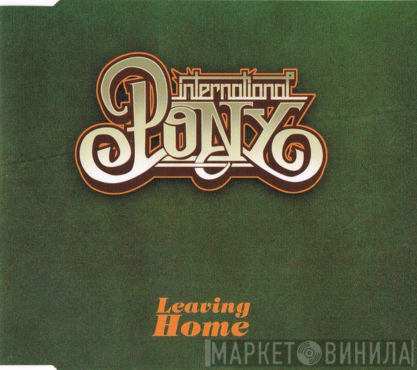  International Pony  - Leaving Home