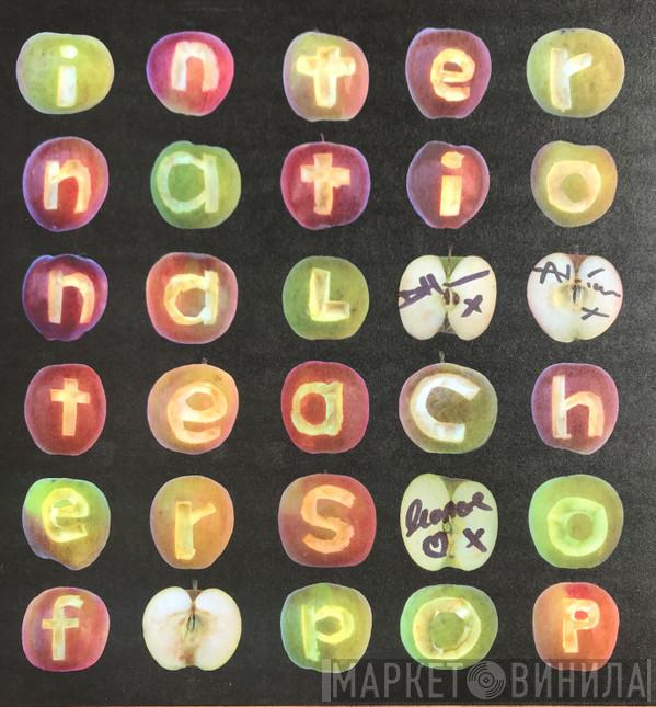 International Teachers Of Pop - International Teachers Of Pop