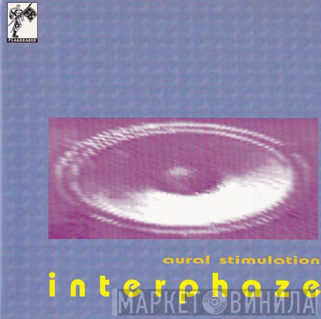 Interphaze - Aural Stimulation