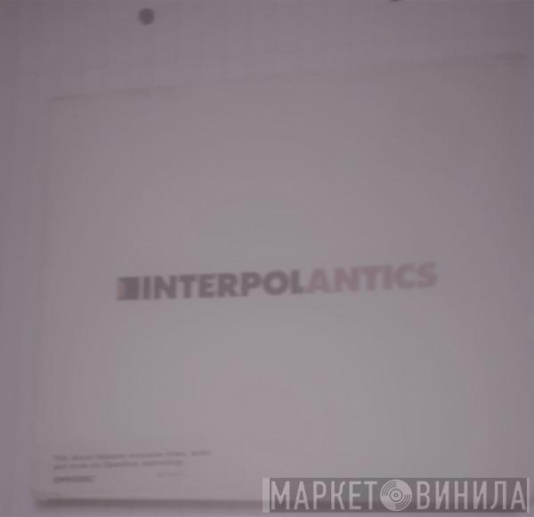 Interpol - Antics