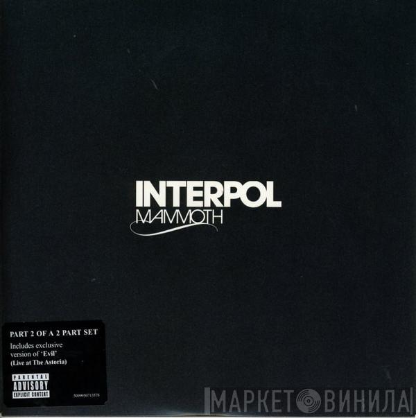 Interpol - Mammoth
