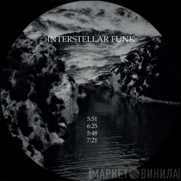 Interstellar Funk - Interstellar Funk
