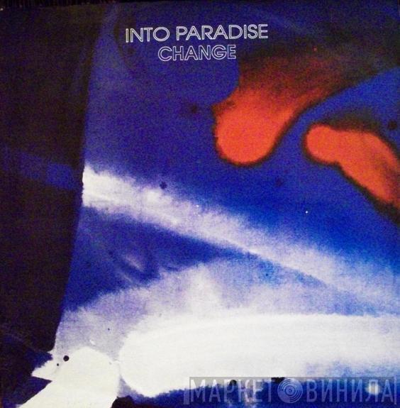 Into Paradise - Change
