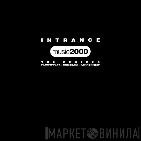 Intrance - Music2000 (The Remixes)