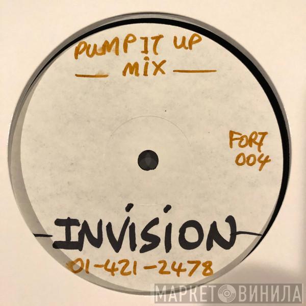 Invision  - Gotta Give As Good As You Get