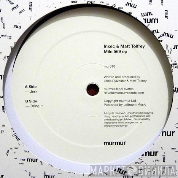 Inxec & Matt Tolfrey - Mile 569 EP