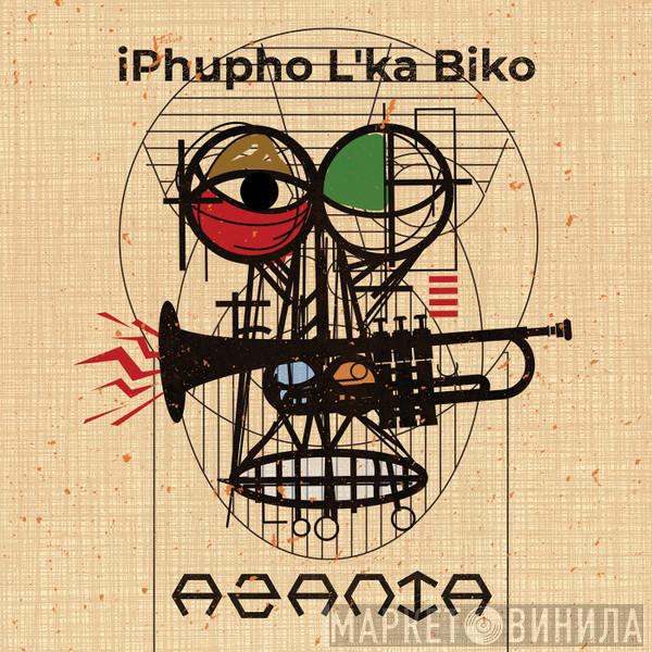 Iphupho L'ka Biko - Azania