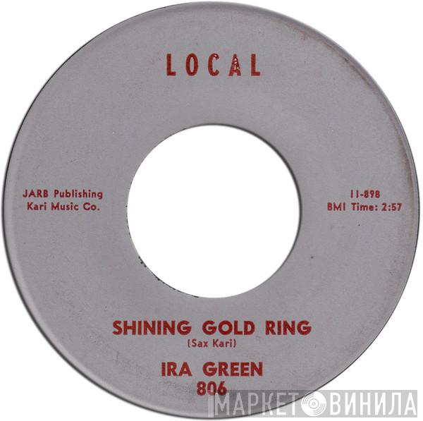 Ira Green - Shining Gold Ring