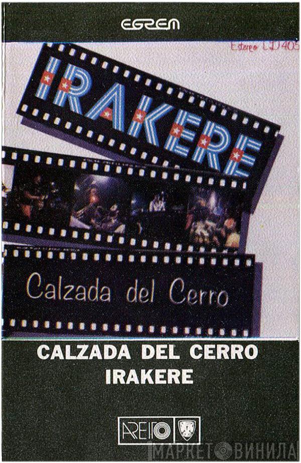  Irakere  - Calzada Del Cerro