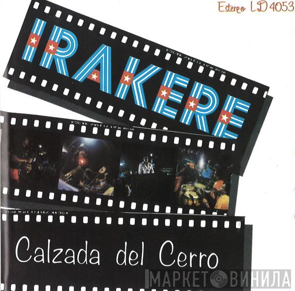  Irakere  - Calzada Del Cerro