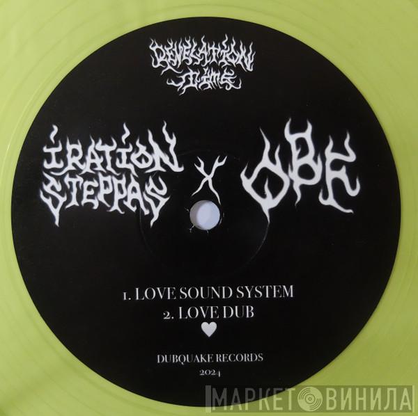 Iration Steppas, O.B.F - Love Sound System / Caution