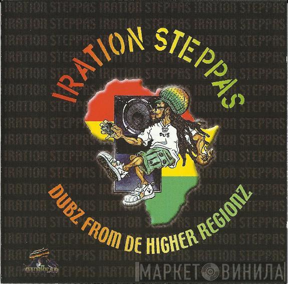  Iration Steppas  - Dubz From De Higher Regionz