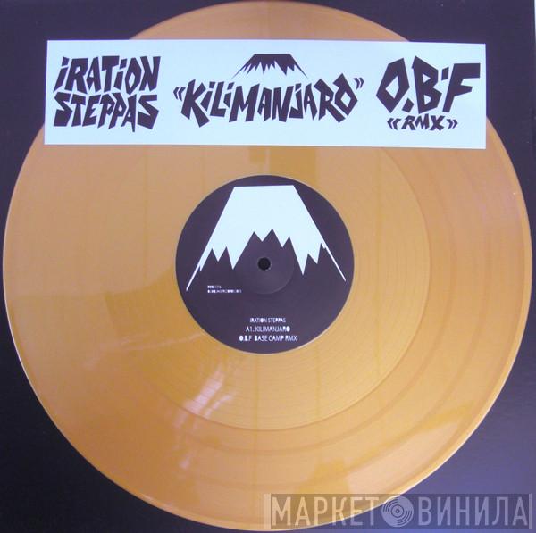 Iration Steppas - Kilimanjaro (O.B.F Remix)