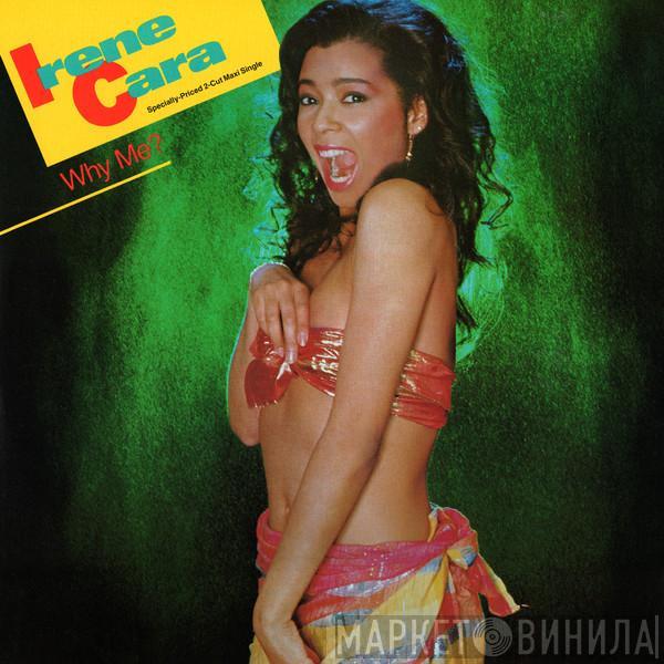 Irene Cara - Why Me?