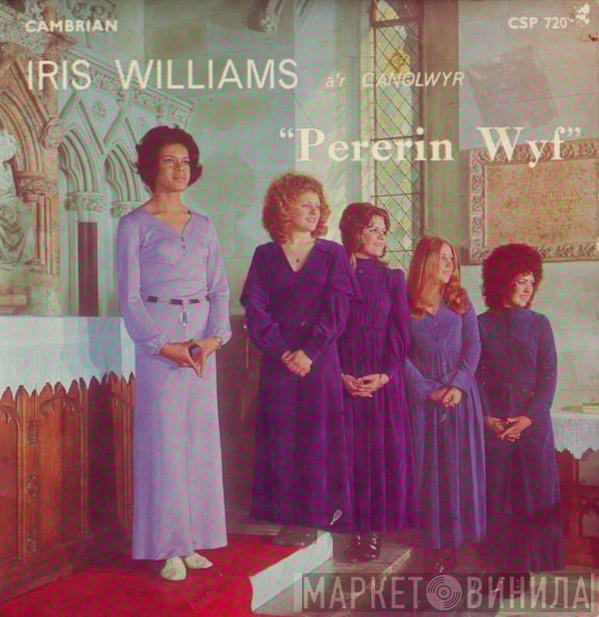 Iris Williams, Canolwyr - Pererin Wyf
