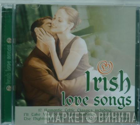  - Irish Love Songs
