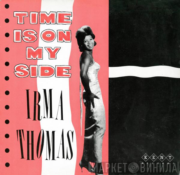 Irma Thomas - Time Is On My Side