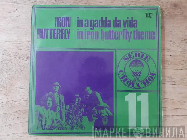  Iron Butterfly  - In A Gadda Da Vida / In Iron Butterfly Theme
