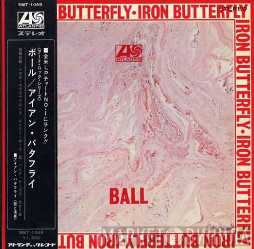 Iron Butterfly  - Ball