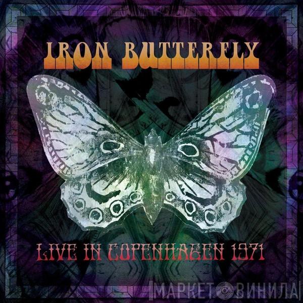  Iron Butterfly  - Live In Copenhagen 1971