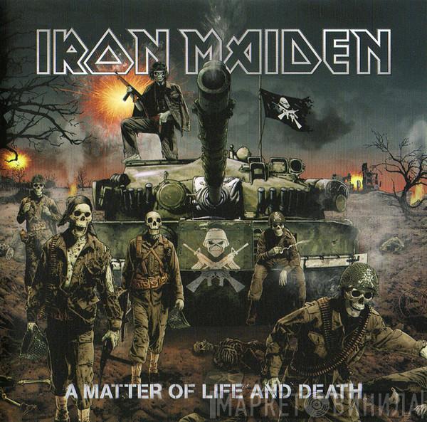  Iron Maiden  - A Matter Of Life And Death