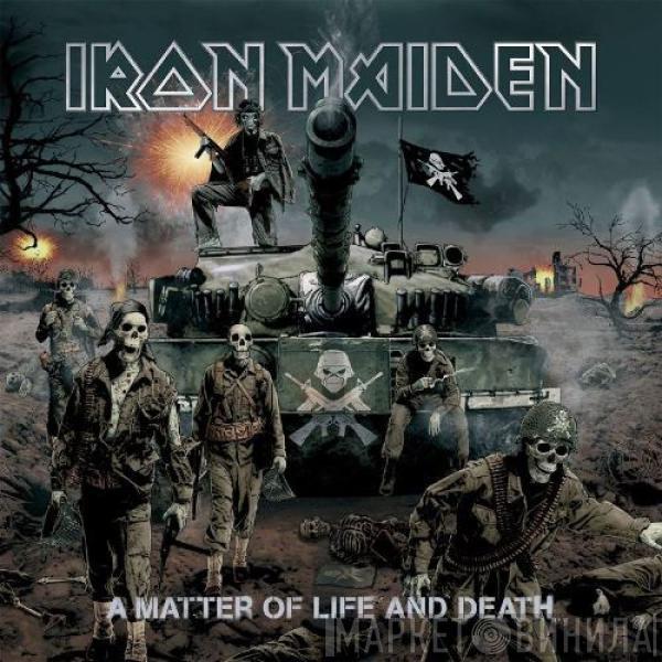  Iron Maiden  - A Matter Of Life And Death