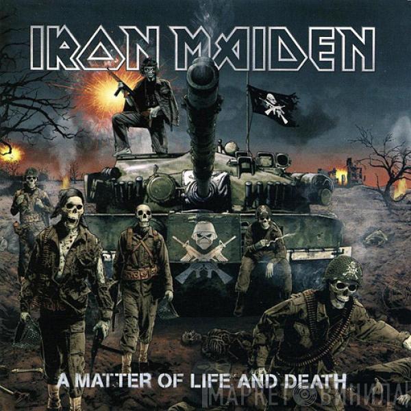  Iron Maiden  - A Matter Of Life And Death