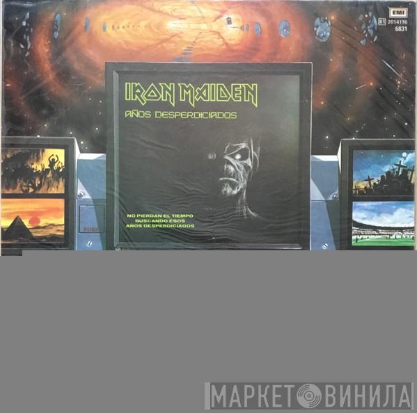  Iron Maiden  - Años Desperdiciados