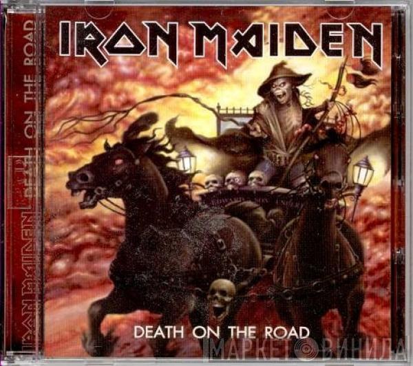  Iron Maiden  - Death On The Road