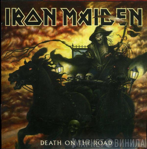  Iron Maiden  - Death On The Road