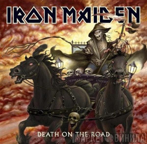  Iron Maiden  - Death On The Road