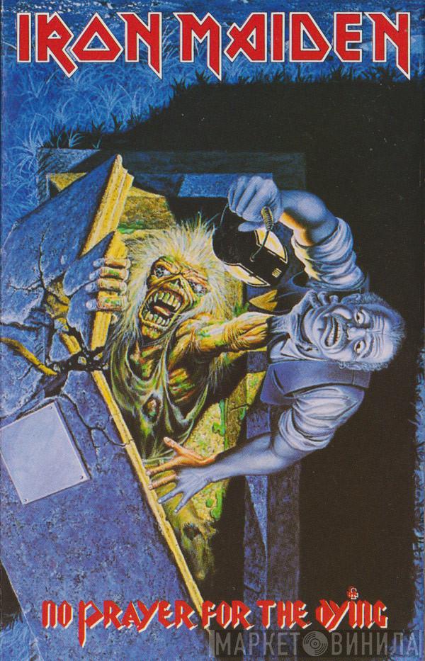  Iron Maiden  - No Prayer For The Dying