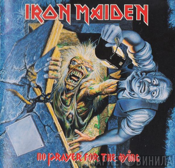  Iron Maiden  - No Prayer For The Dying