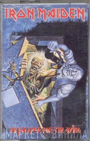  Iron Maiden  - No Prayer For The Dying