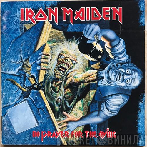  Iron Maiden  - No Prayer For The Dying