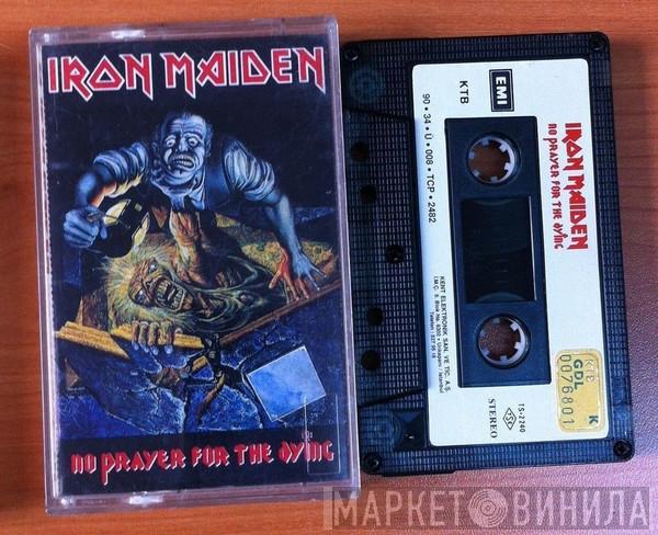 Iron Maiden  - No Prayer For The Dying
