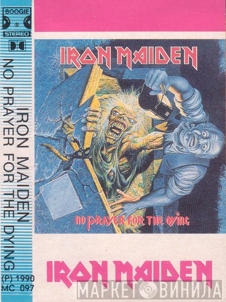  Iron Maiden  - No Prayer For The Dying