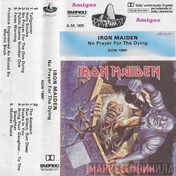  Iron Maiden  - No Prayer For The Dying