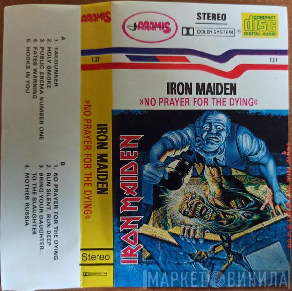  Iron Maiden  - No Prayer For The Dying