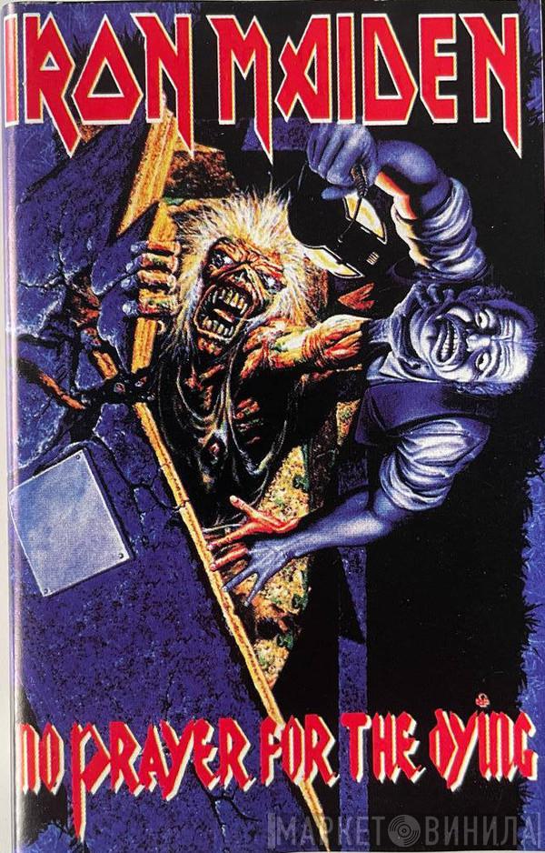  Iron Maiden  - No Prayer For The Dying