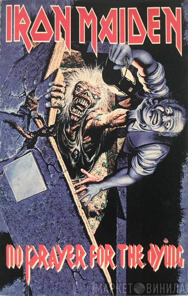  Iron Maiden  - No Prayer For The Dying
