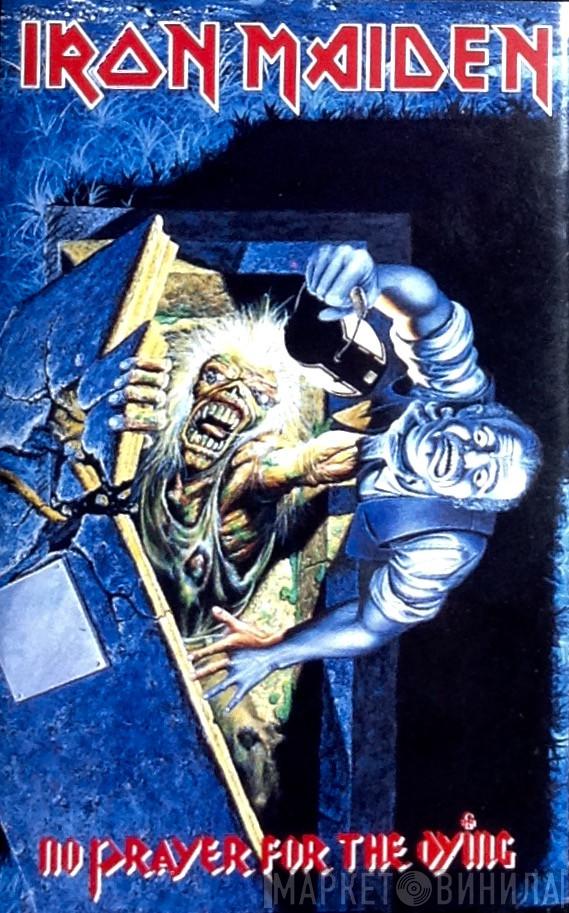  Iron Maiden  - No Prayer For The Dying