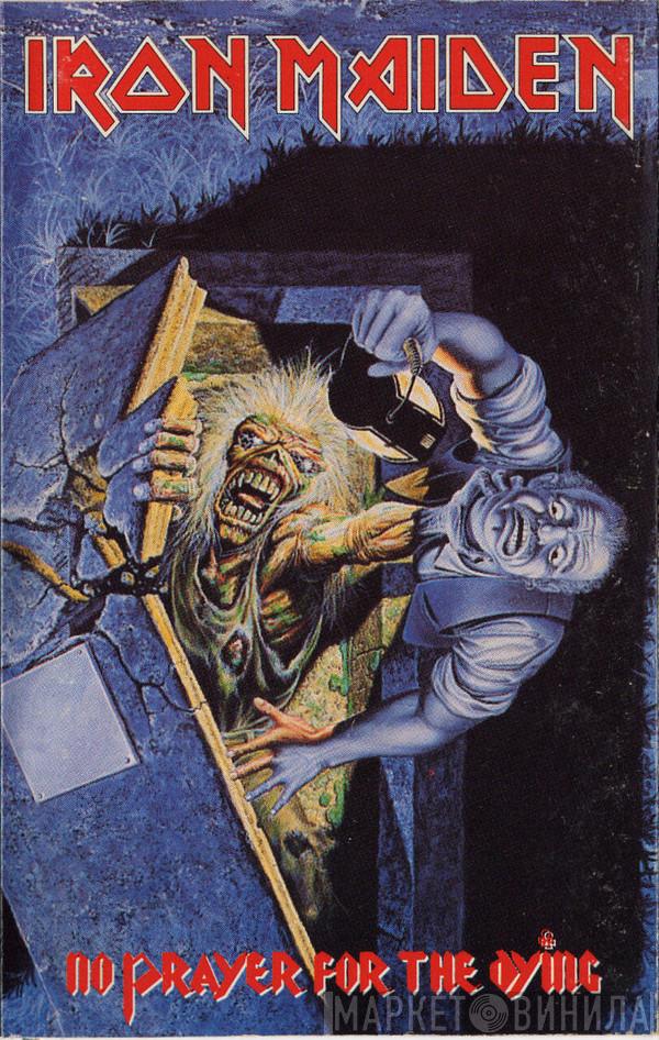  Iron Maiden  - No Prayer For The Dying